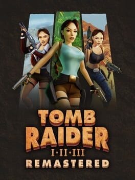 Tomb Raider I•II•III Remastered – 2024
