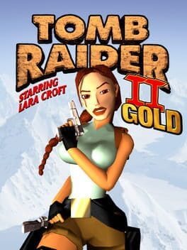 Tomb Raider II: Gold – 1999