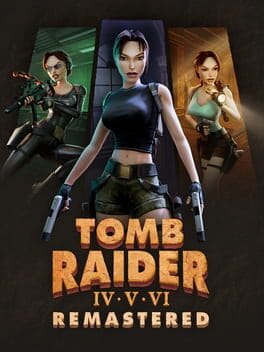 Tomb Raider IV•V•VI Remastered – 2025