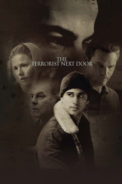 The Terrorist Next Door – 2008