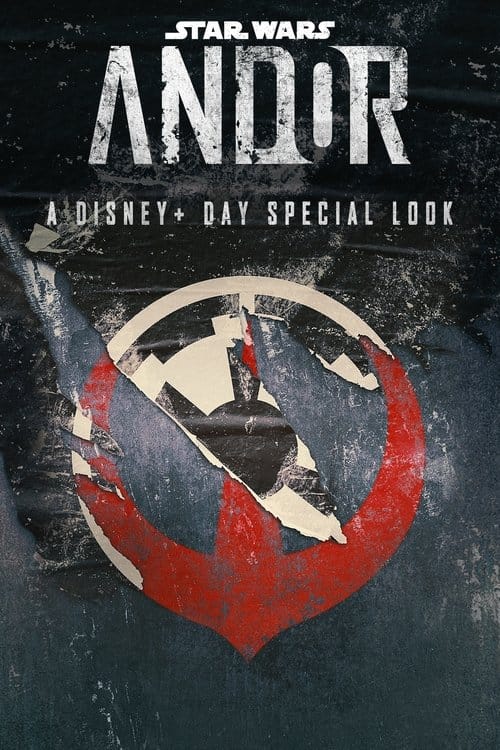 Andor: A Disney+ Day Special Look – 2022