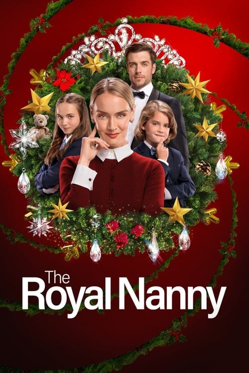 The Royal Nanny - Eine königliche Weihnachtsmission – 2022