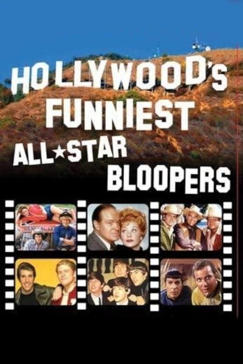 Hollywood's Funniest All-Star Bloopers – 1985