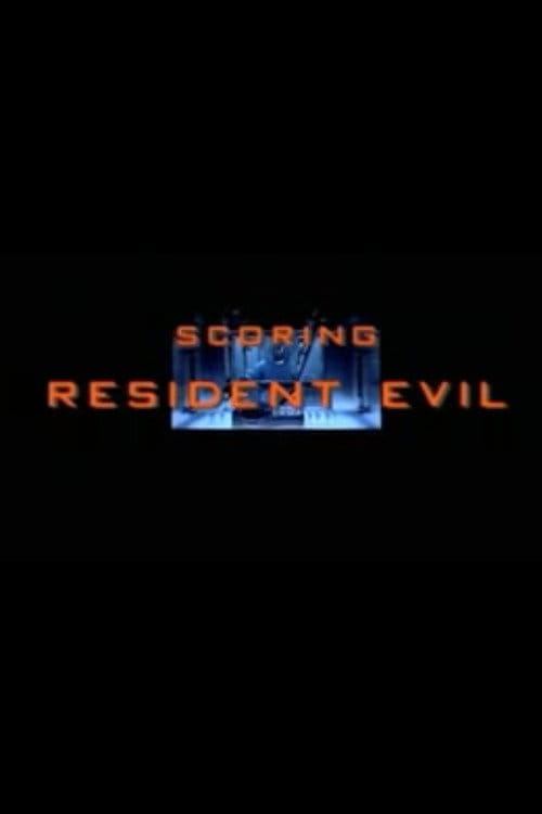 Scoring "Resident Evil" – 2002