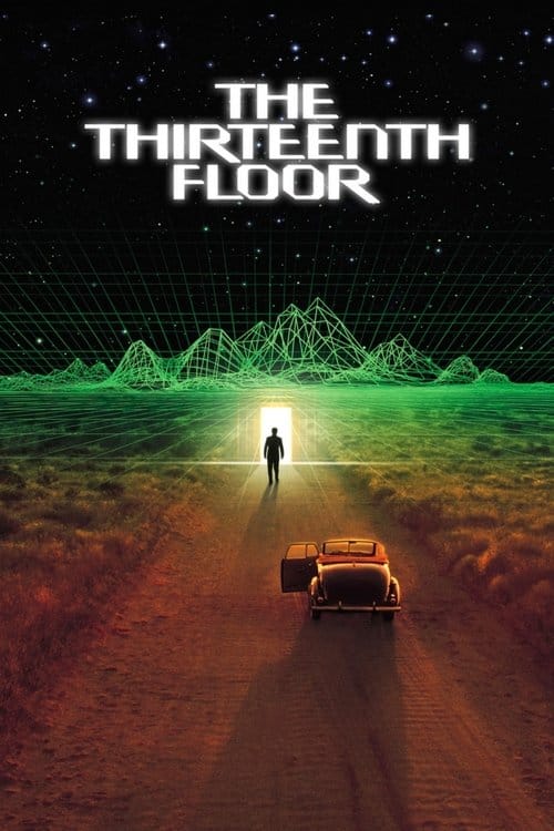 The 13th Floor - Bist du was du denkst? – 1999