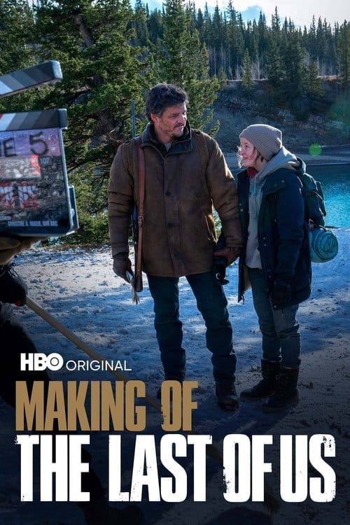 Making of The Last of Us – 2023