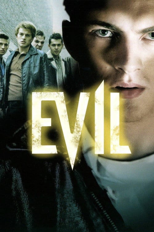 Evil – 2003