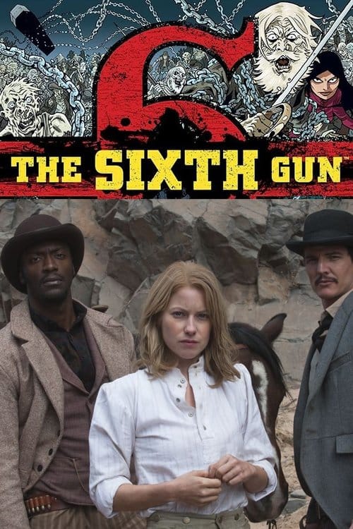The Sixth Gun – 2013