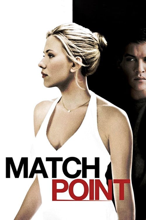 Match Point – 2005