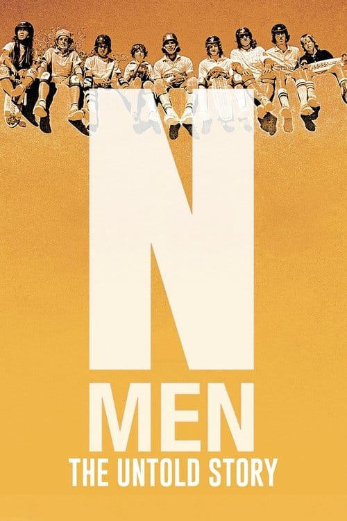 N-Men: The Untold Story – 2023