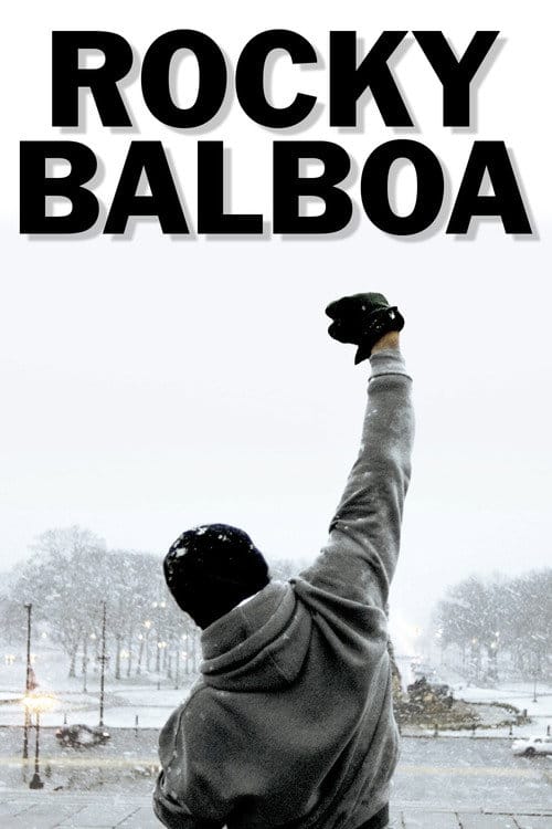 Rocky Balboa – 2006