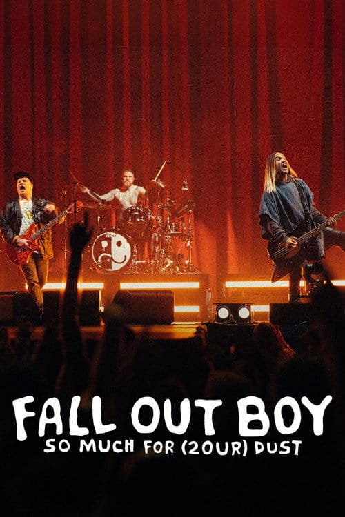 Fall Out Boy - So Much for (2our) Dust: Live from Madison Square Garden – 2024