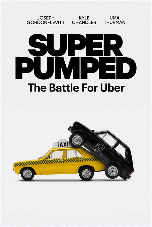 Super Pumped: The Battle for Uber – 2022