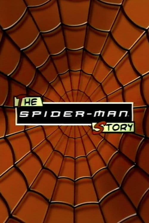 The Spider-Man Story – 2002