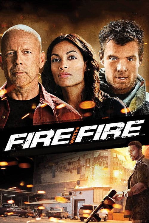Fire with Fire - Rache folgt eigenen Regeln – 2012