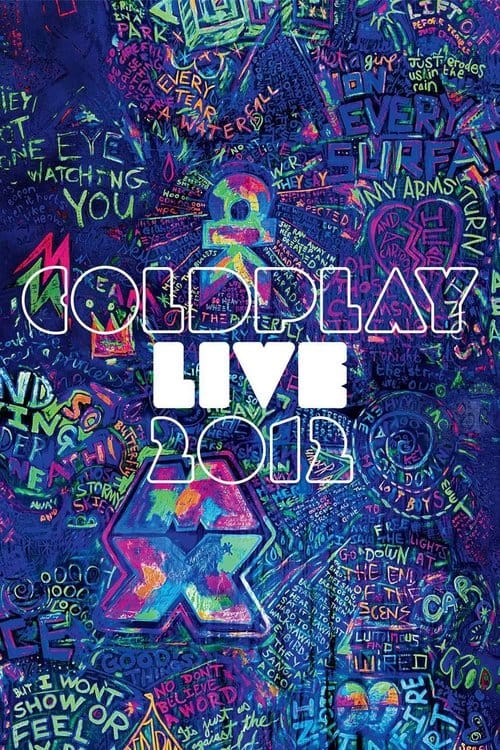 Coldplay: Live 2012 – 2012