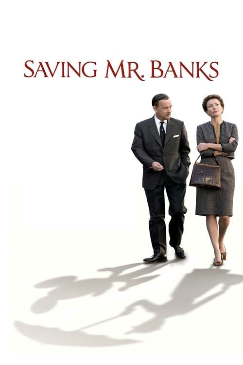 Saving Mr. Banks – 2013