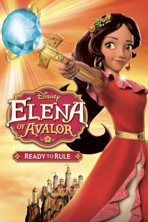 Elena of Avalor: Ready to Rule – 2016