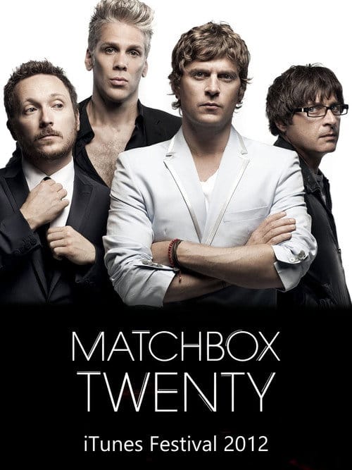Matchbox Twenty: Live From iTunes Festival – 2012