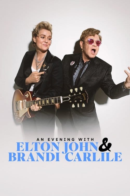 An Evening with Elton John and Brandi Carlile – 2025