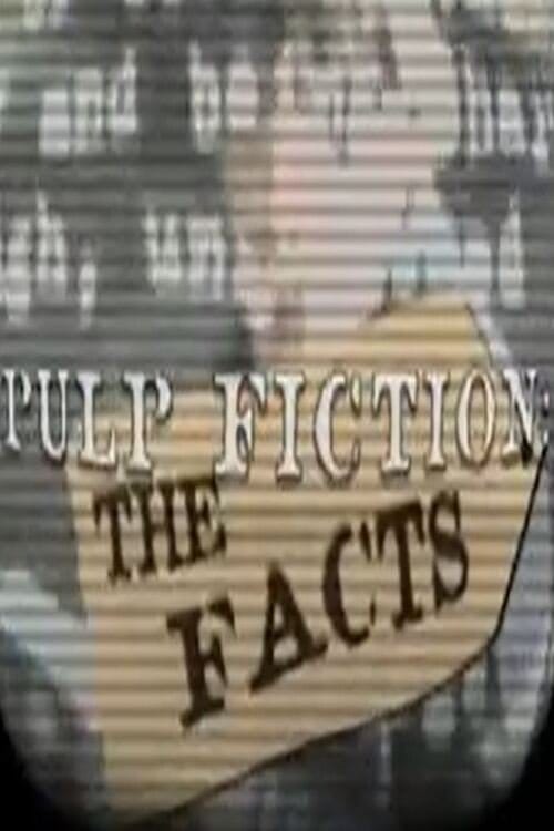 Pulp Fiction: The Facts – 2002