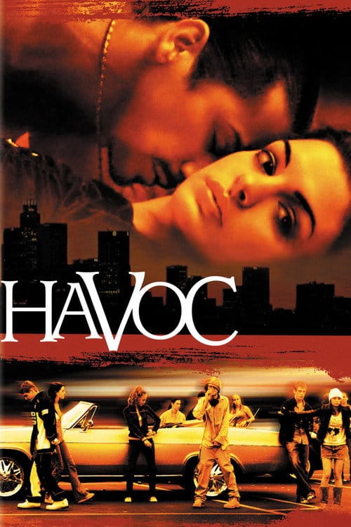 Havoc – 2005
