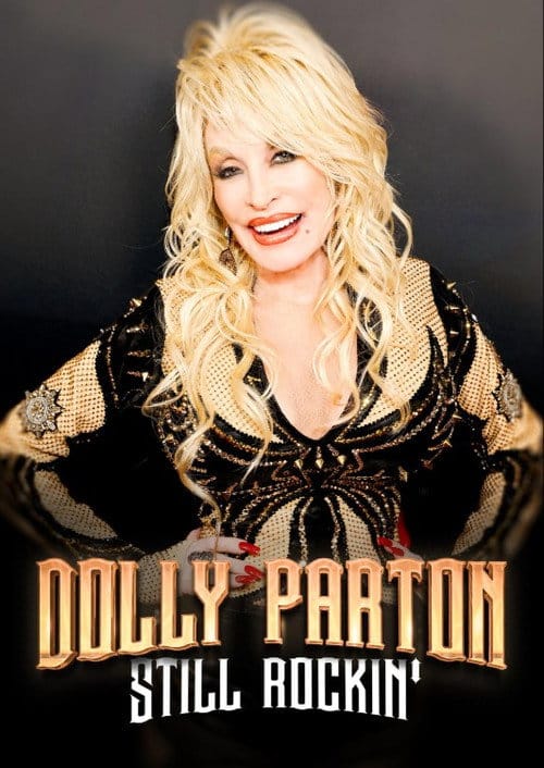 Dolly Parton: Still Rockin' – 2024