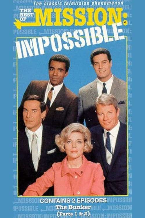 Mission: Impossible - The Bunker – 1969