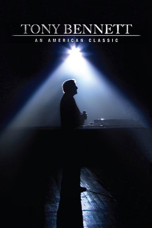 Tony Bennett: An American Classic – 2006