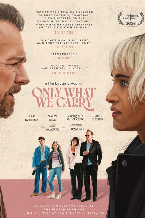 Only What We Carry – 2026
