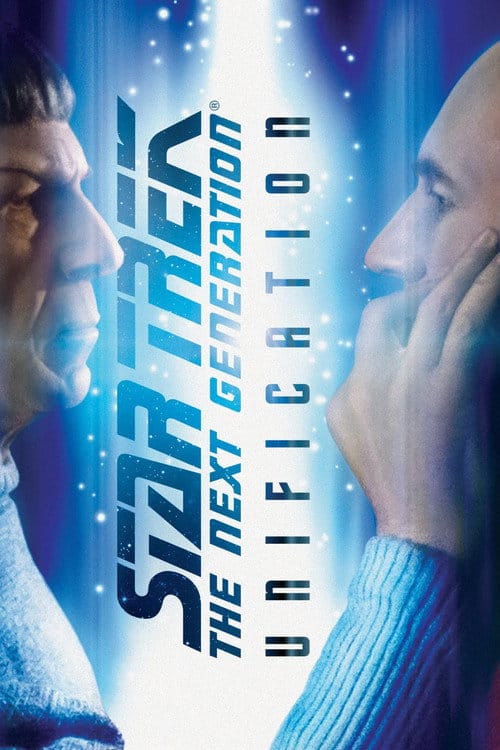 Star Trek: The Next Generation - Unification – 2013