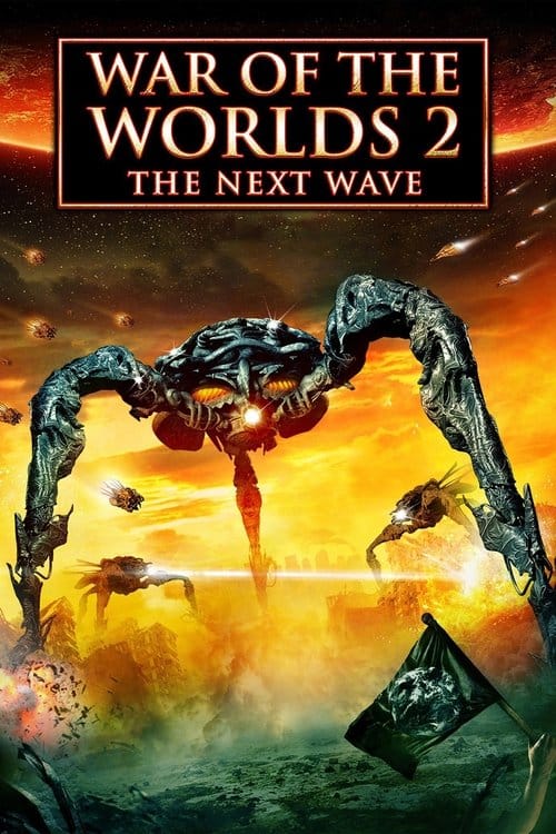 Krieg der Welten 2 - Die nächste Angriffswelle – 2008