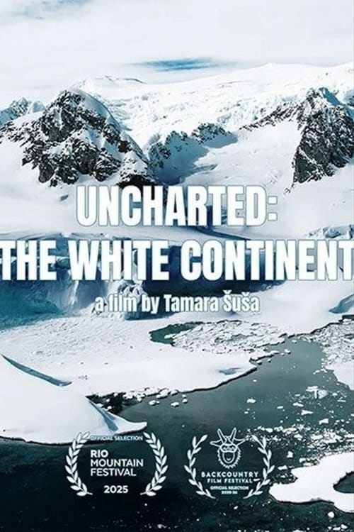 Uncharted: The White Continent – 2025