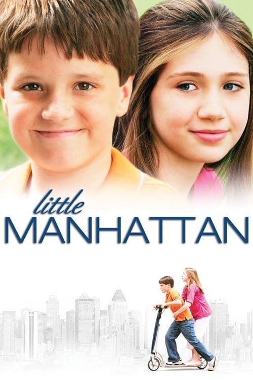 Little Manhattan – 2005