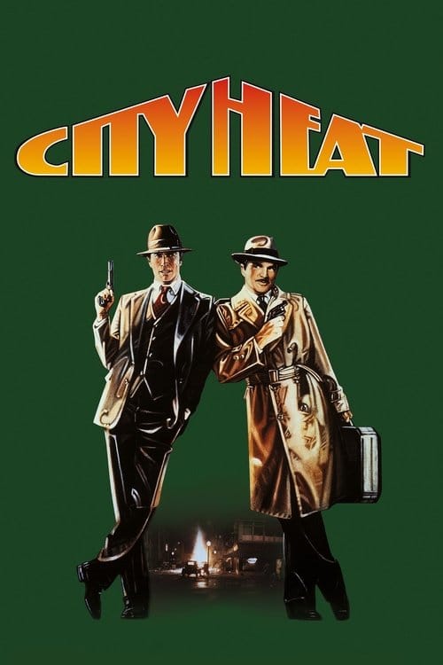 City Heat - Der Bulle und der Schnüffler – 1984