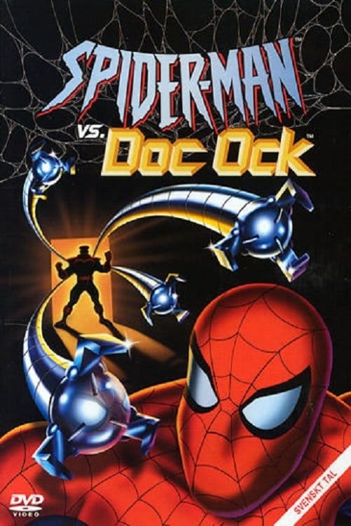 Spider-Man vs. Doc Ock – 2004