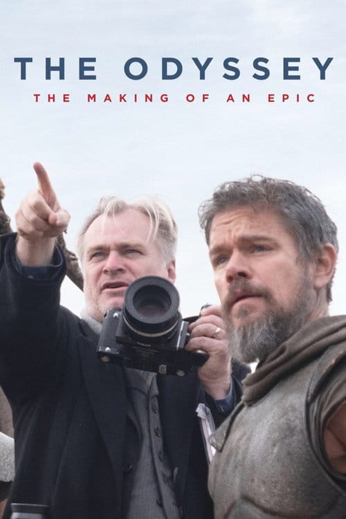 The Odyssey: The Making of an Epic – 2026