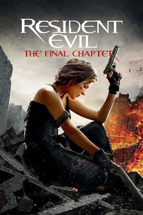 Resident Evil: The Final Chapter – 2016