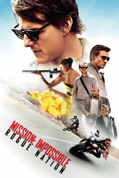 Mission: Impossible - Rogue Nation – 2015