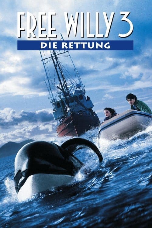 Free Willy 3 - Die Rettung – 1997
