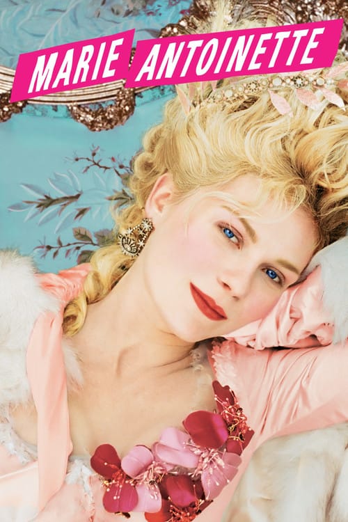 Marie Antoinette – 2006