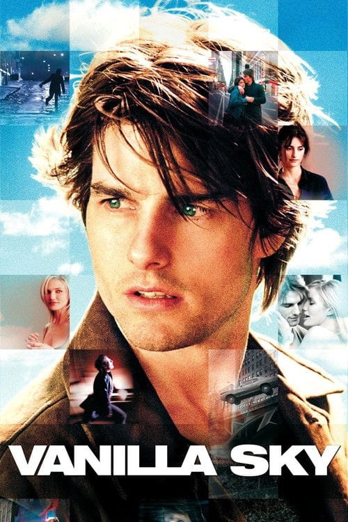 Vanilla Sky – 2001