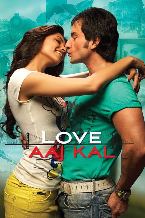 Gestern, heute und für immer - Love Aaj Kal – 2009