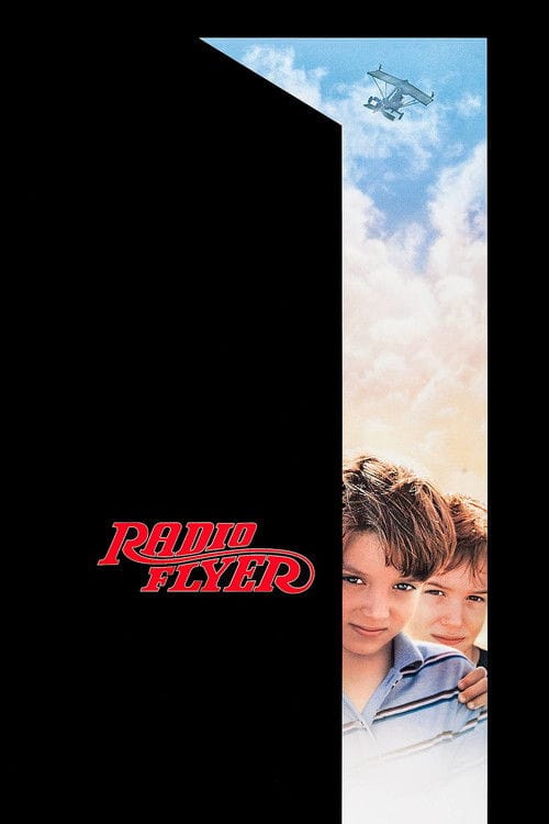 Radio Flyer - Flug ins Abenteuer – 1992
