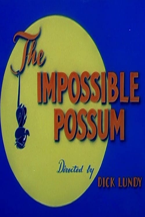 The Impossible Possum – 1954