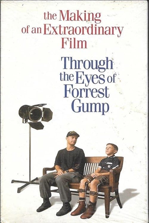 Through the Eyes of Forrest Gump – 1994