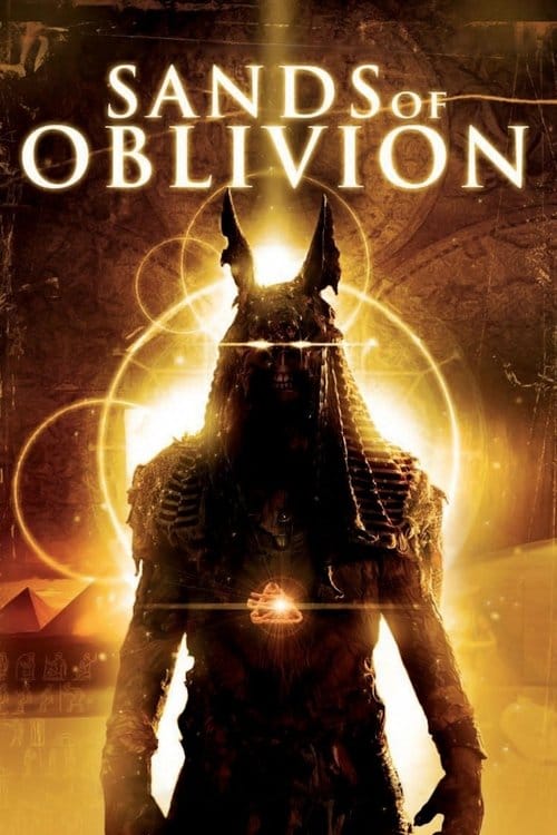 Sands of Oblivion - Das verfluchte Grab – 2007
