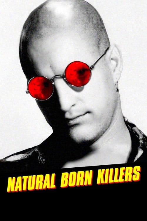 Natural Born Killers – 1994