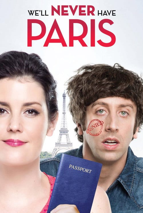 We'll Never Have Paris – 2014