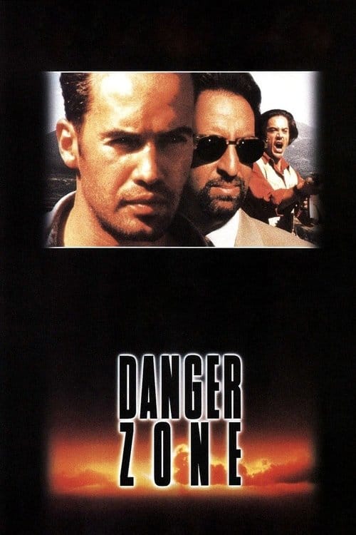 Danger Zone - Zone des Todes – 1996